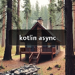 kotlin async（图1）